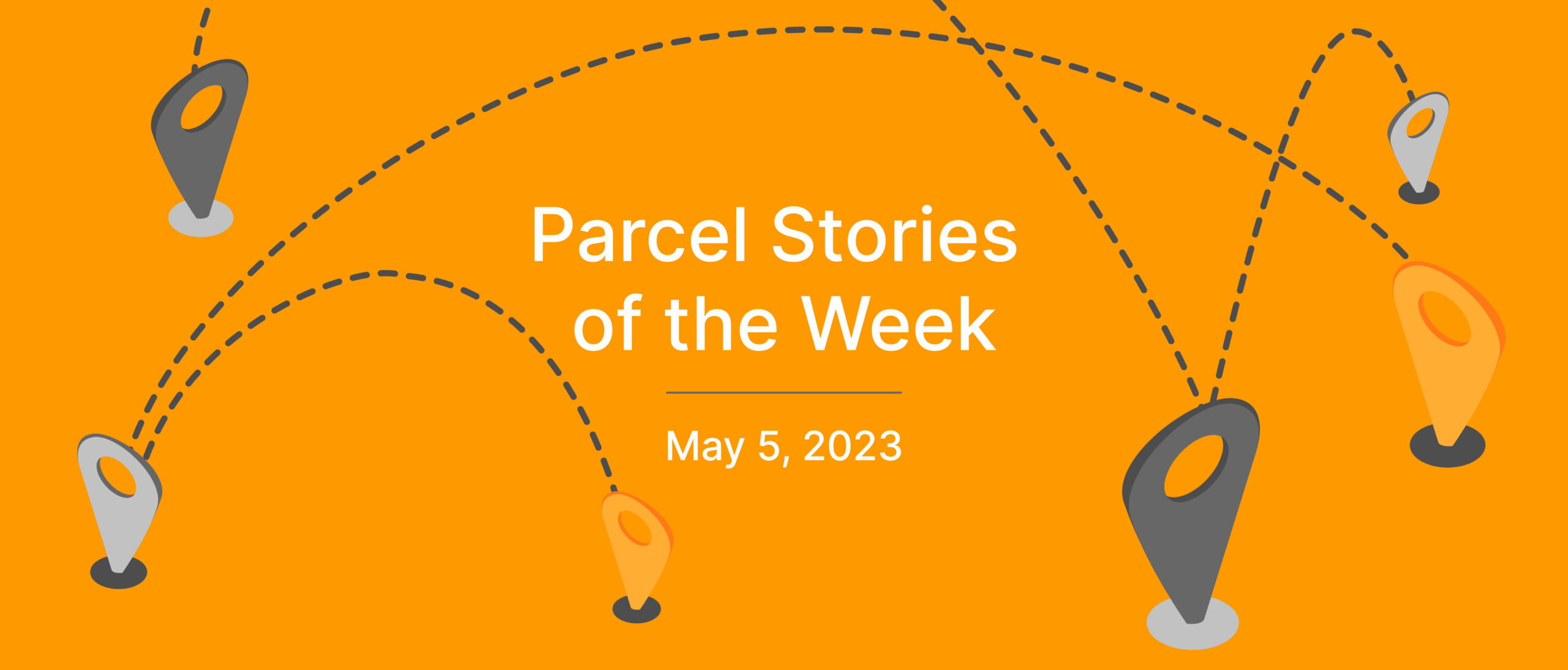 This Week in Parcel: May 5, 2023