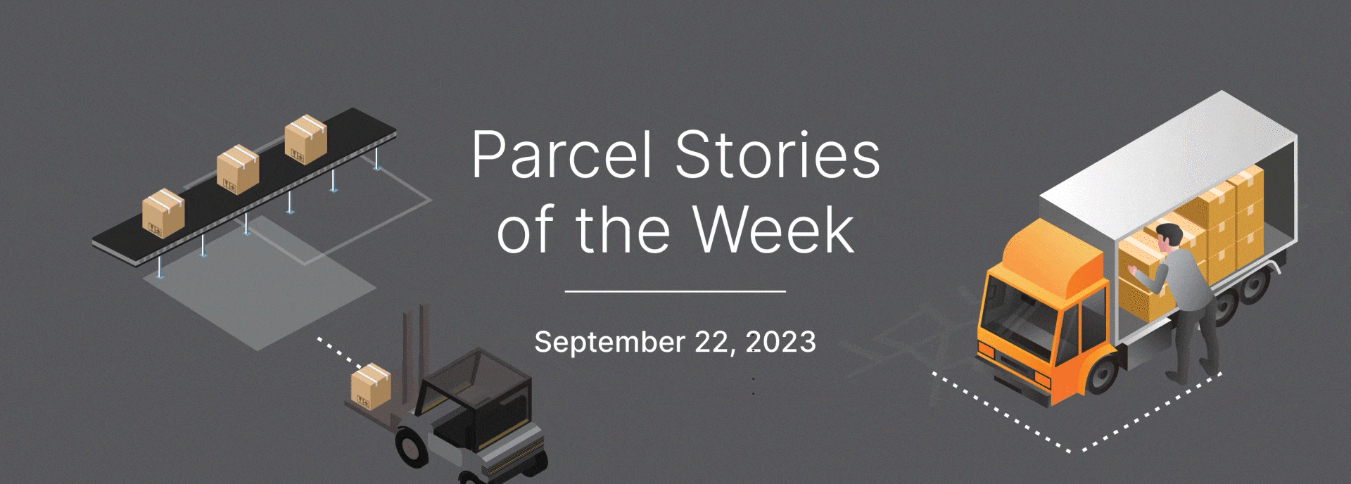 This Week in Parcel: September 22, 2023