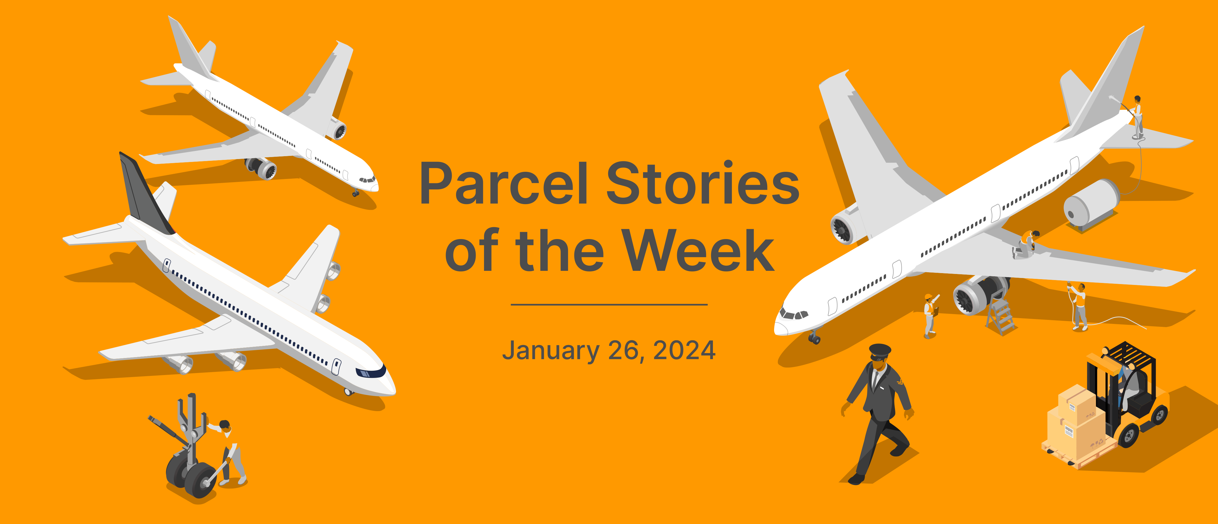 This Week in Parcel: January 26, 2024